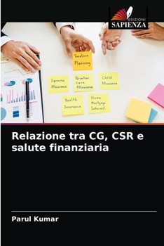 Paperback Relazione tra CG, CSR e salute finanziaria [Italian] Book