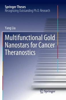 Paperback Multifunctional Gold Nanostars for Cancer Theranostics Book