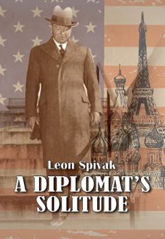 Paperback A Diplomat's Solitude Book
