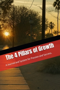 Paperback The Four Pillars of Growth [Large Print] Book