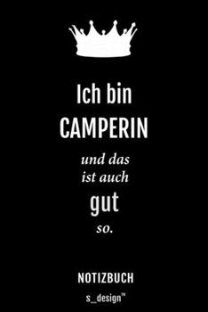 Paperback Notizbuch f?r Camper / Camperin: Originelle Geschenk-Idee [120 Seiten liniertes blanko Papier] [German] Book