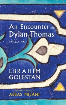 Hardcover An Encounter with Dylan Thomas Book