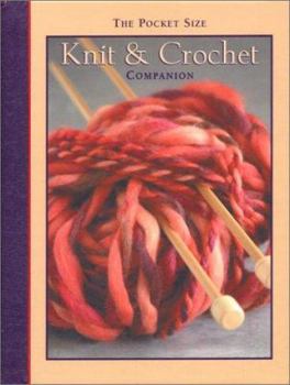 Spiral-bound The Pocket Size Knit & Crochet Companion Book
