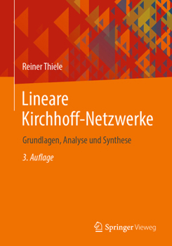 Paperback Lineare Kirchhoff-Netzwerke: Grundlagen, Analyse Und Synthese [German] Book