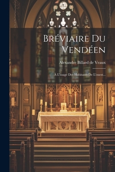 Paperback Bréviaire Du Vendéen: À L'usage Des Habitants De L'ouest... [French] Book