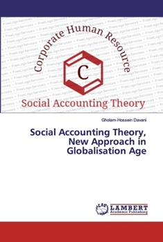 Paperback Social Accounting Theory, New Approach in Globalisation Age Book