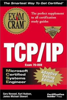 Paperback MCSE TCP/IP Exam Cram: Exam: 70-059 Book