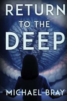 Return to The Deep - Book #2 of the From the Deep