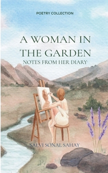 Paperback A Woman In The Garden Notes from her diary Book