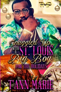 Paperback Snuggled Up with a St. Louis Big Boy for the Holidays Book