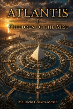 Paperback Atlantis: Children of the Mist Book