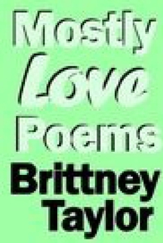 Paperback Mostly Love Poems Book