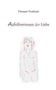 Paperback Aufrührerinnen der Liebe [German] Book