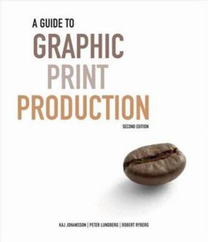 Hardcover A Guide to Graphic Print Production Book