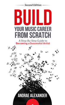 Paperback Build Your Music Career from Scratch Book