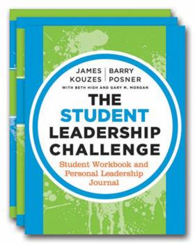 Paperback The Student Leadership Challenge, Student Workbook and Personal Leadership Journal Book