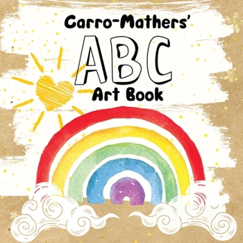 Paperback The Carro Mathers' ABC Art Book