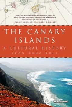 Hardcover The Canary Islands: A Cultural History Book