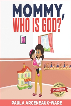 Paperback Mommy Who Is God? Special Edition Book