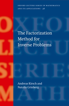 Hardcover The Factorization Method for Inverse Problems Book
