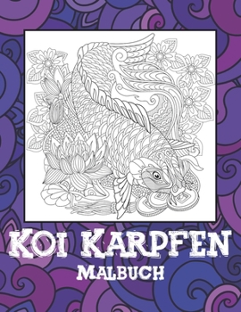 Paperback Koi Karpfen - Malbuch [German] Book