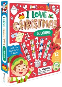 Misc. I Love Christmas Coloring: Activity Set with Stackable Snowman Crayons Book