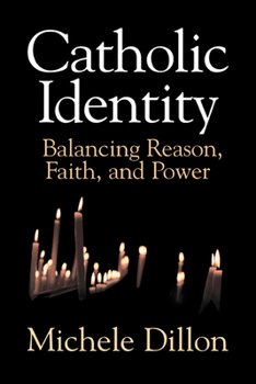 Hardcover Catholic Identity: Balancing Reason, Faith, and Power Book