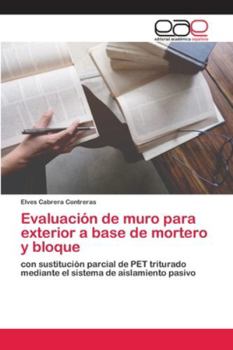 Paperback Evaluación de muro para exterior a base de mortero y bloque [Spanish] Book