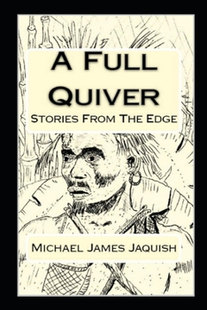 Paperback A Full Quiver: Stories From The Edge Book