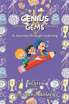Genius Gems: A journey Through Learning
