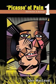 Paperback 'Picasso' of Pain 1: Retribution & Revenge Book