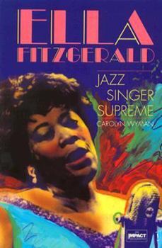 Paperback Ella Fitzgerald: Jazz Singer Supreme Book