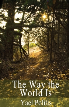The Way the World Is - Book #2 of the Olivia Series