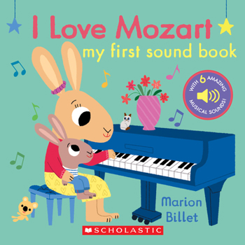 Board book I Love Mozart: My First Sound Book