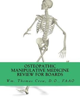 Paperback Osteopathic Manipulative Medicine Review for Board: A Study Guide for COMLEX and Osteopathic Certifying Boards Book