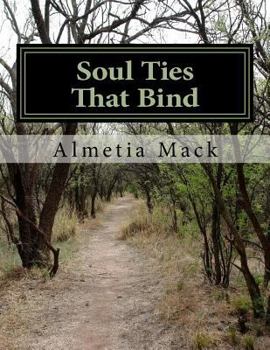 Paperback Soul Ties That Bind Book