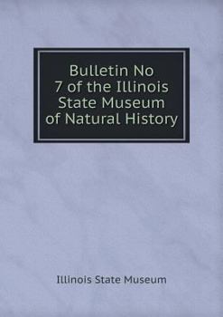 Paperback Bulletin No 7 of the Illinois State Museum of Natural History Book