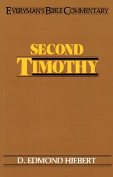 Paperback Second Timothy- Everyman's Bible Commentary Book