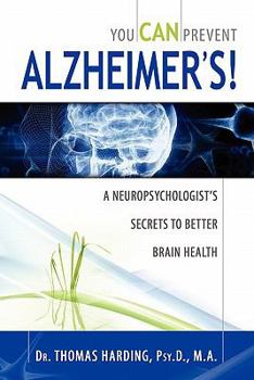 Paperback You Can Prevent Alzheimer's! Book