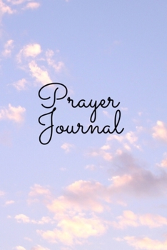 Prayer Journal: For Women Teens and Kids