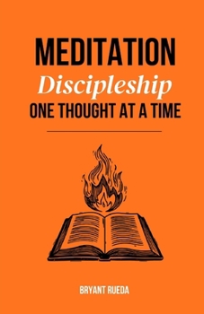 Paperback Meditation: Discipleship One Thought at a Time Book