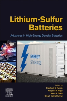 Paperback Lithium-Sulfur Batteries: Advances in High-Energy Density Batteries Book