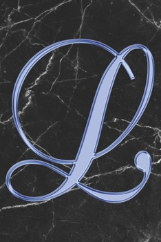 Paperback L Journal: A Monogram L Initial Capital Letter Notebook For Writing And Notes: Great Personalized Gift For All First, Middle, Or Book