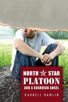 Paperback North Star Platoon: and a Guardian Angel Book