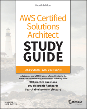 Paperback AWS Certified Solutions Architect Study Guide with 900 Practice Test Questions: Associate (Saa-C03) Exam Book