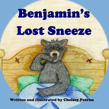 Paperback Benjamin's Lost Sneeze Book