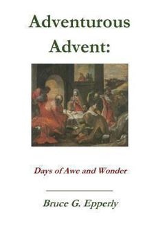 Paperback Adventurous Advent Book