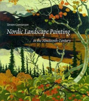 Hardcover Nordic Landscape Painting in the Nineteenth Century Book