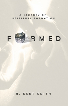 Paperback Formed: A Journey of Spiritual Formation Book