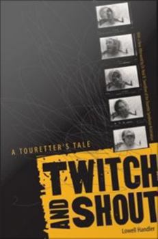 Misc. Twitch and Shout: A Touretter's Tale Book